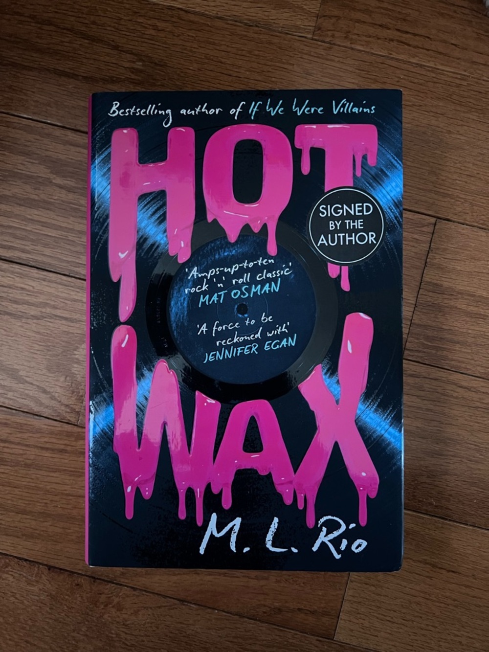 Hot Wax by M. L. Rio - Pink & Black Paperback (Signed)